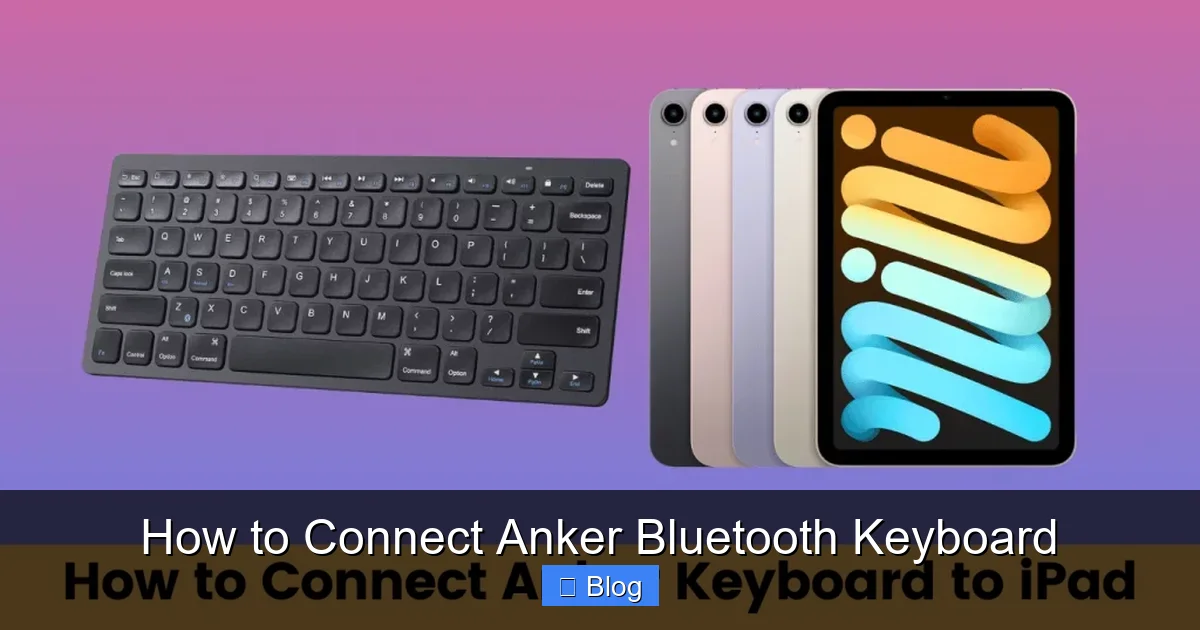 How to Connect Anker Bluetooth Keyboard