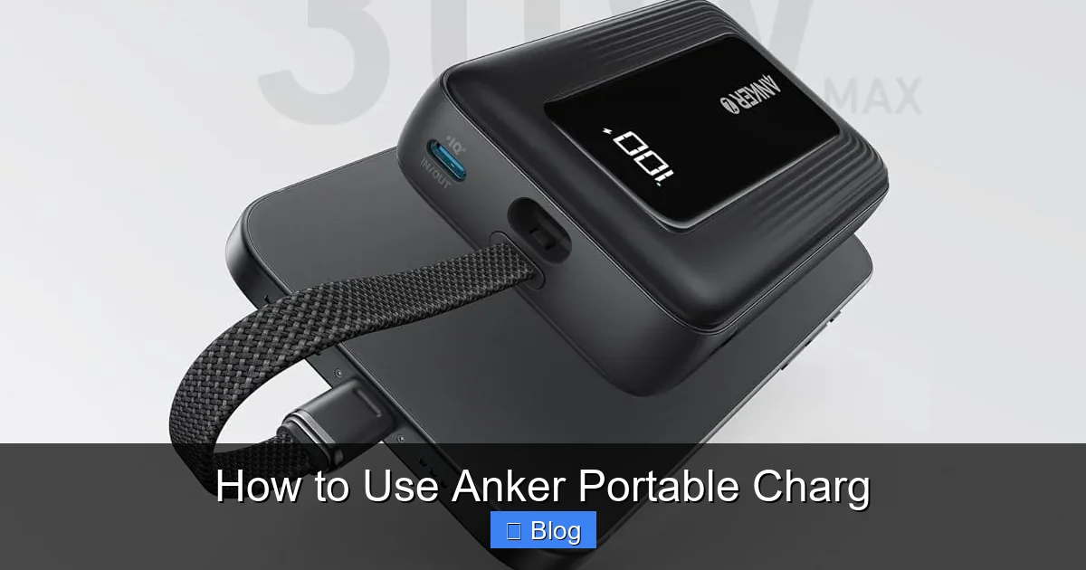 How to Use Anker Portable Charg