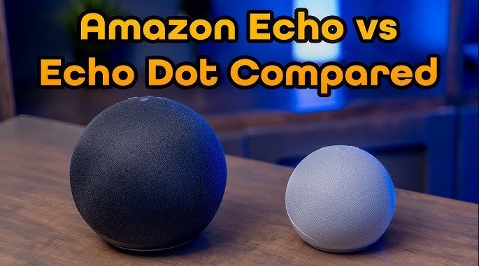 Amazon Echo Vs Echo Dot