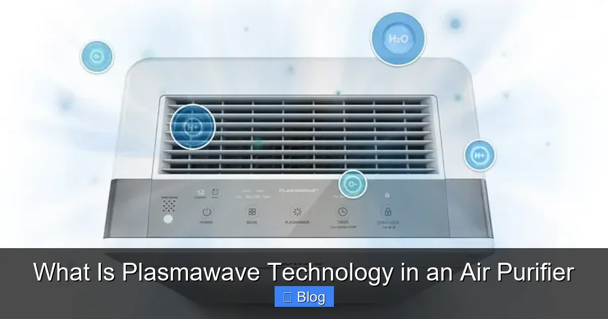What Is Plasmawave Technology in an Air Purifier